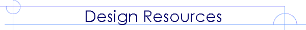 Design Resources